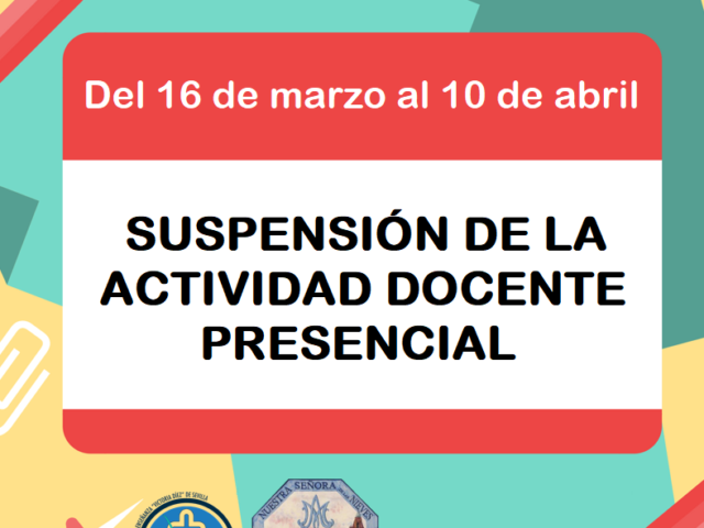 PRÓRROGA SUSPENSIÓN ACTIVIDAD DOCENTE PRESENCIAL