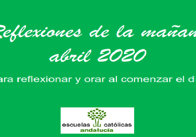 Reflexiones (ABRIL 2020)