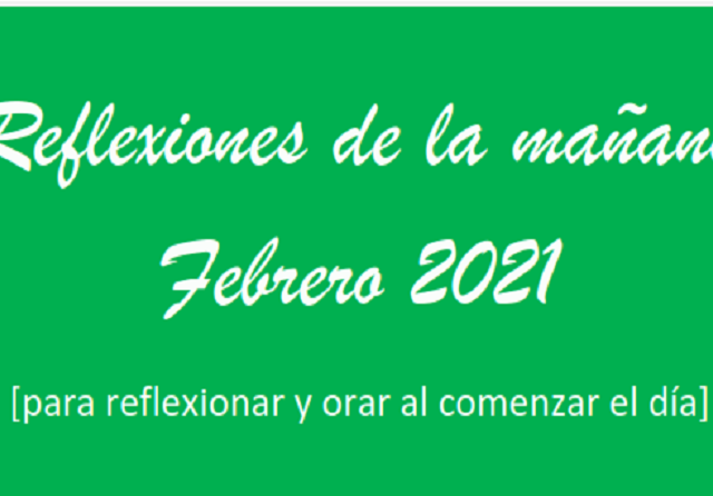 Reflexiones Febrero 2021_001