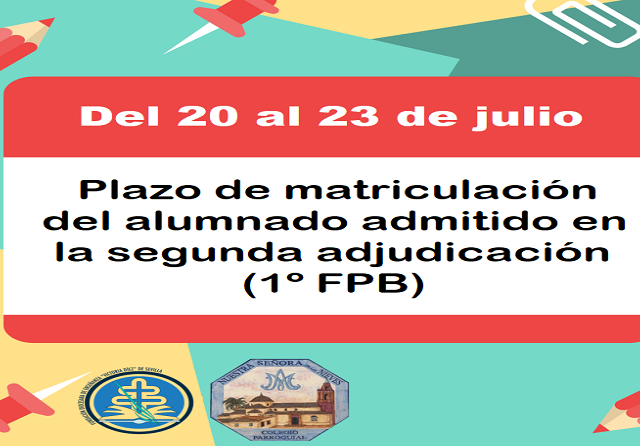 PLAZO DE MATRICULACIÓN 2ª ADJUDICACIÓN (1º FPB)